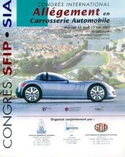  Anonyme - Allegement En Carrosserie Automobile (Congres International 2002°.