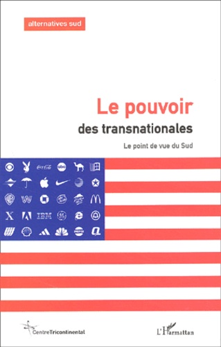  Anonyme - Alternatives Sud Volume 9 N° 1/2002 : Le Pouvoir Des Transnationales.
