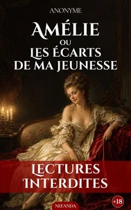 Amélie, ou Les Écarts de ma jeunesse