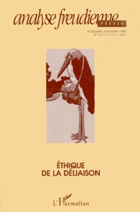  Anonyme - Analyse Freudienne Nouvelle Serie Numero 16-17 Printemps-Automne 1998 : Ethique De La Deliaison.