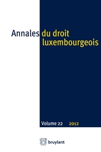  Anonyme - Annales du droit luxembourgeois N° 22/2012 : .