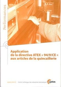  Anonyme - Application de la directive ATEX 94-9-CE aux articles de la quincaillerie.