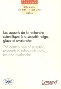  Anonyme - Apporte de la recherche scientifique à la sécurité neige, glace et avalanche.
