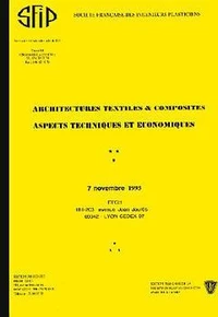 Architectures textiles et composites : aspects techniques et économiques