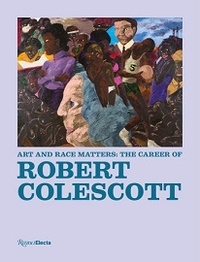  Anonyme - Art and Race Matters - The career of Robert Colescott.