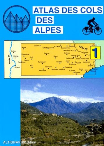  Anonyme - Atlas des cols des Alpes - Volume 1.