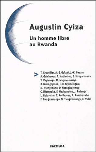  Anonyme - Augustin Cyiza - Un homme libre au Rwanda.