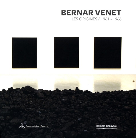  Anonyme - Bernar Venet - Les origines 1961-1966.