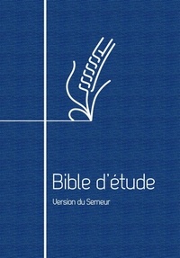  Anonyme - Bible d’étude, version du Semeur - Couverture souple bleue, tranche blanche.