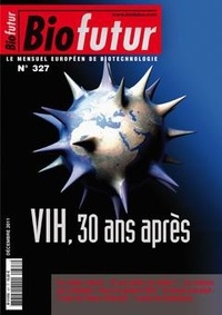  Anonyme - Biofutur N° 327 : VIH, 30 ans après (Décembre 2011).