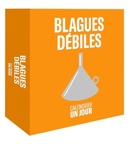 Blagues débiles