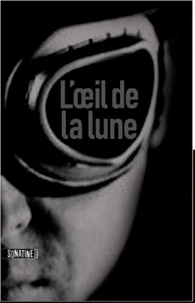 L'Oeil de la Lune
