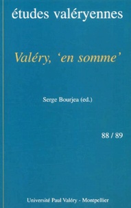  Anonyme - Bulletin Des Etudes Valeryennes N° 88/89 Juin-Novembre 2001 : Valery, " En Somme ".