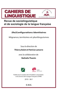 Re-configurations identitaires : migrance, territoires et plurilinguismes