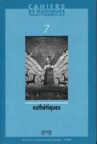  Anonyme - Cahiers De Musiques Traditionnelles N° 7/1994 : Esthetiques.