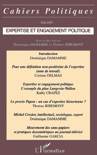  Anonyme - Cahiers Politiques Mai 2001 : Expertise Et Engagement Politique.