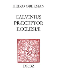 Calvinus praeceptor ecclesiae