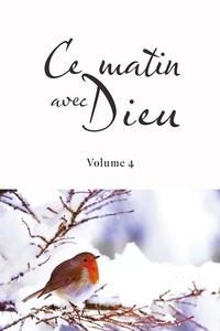  Anonyme - Ce matin avec Dieu. Volume 4.