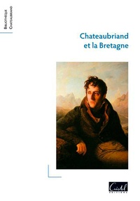  Anonyme - Chateaubriand et la Bretagne.