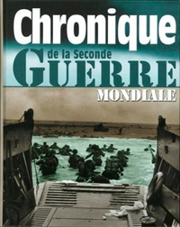  Anonyme - Chronique de la Seconde Guerre mondiale.
