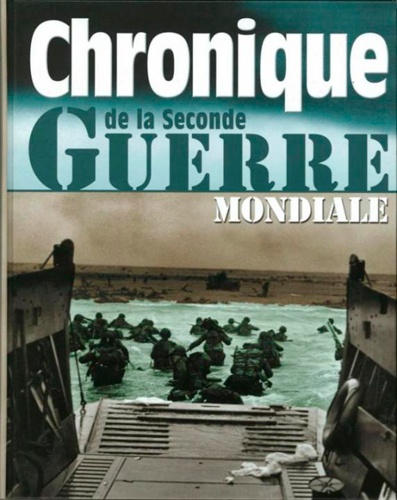 Chronique de la Seconde Guerre mondiale - Occasion