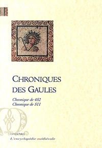  Anonyme - Chroniques des Gaules - Chronique de 452 - Chronique de 511.