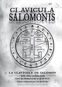  Anonyme - Clavicula Salomonis, La Clavicule de Salomon Roi des Hébreux.