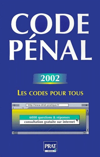  Anonyme - Code Penal 2002.