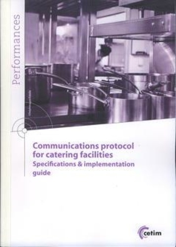  Anonyme - Communication protocol for catering facilities - specifications & implementation guide - Specifications &amp; implementation guide.