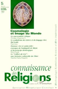Connaissance Des Religions N° 60 Octobre-Decembre 1999 : Cosmologie Et Image Du Monde