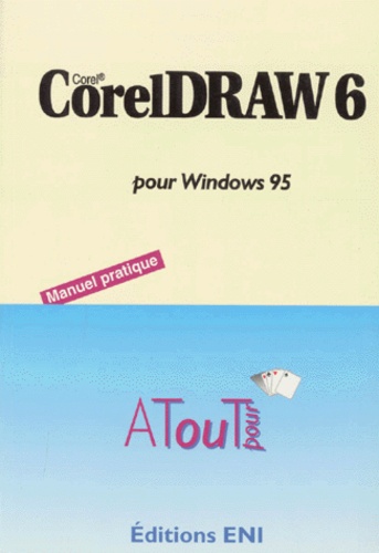  Anonyme - Coreldraw 6. Pour Windows 95.
