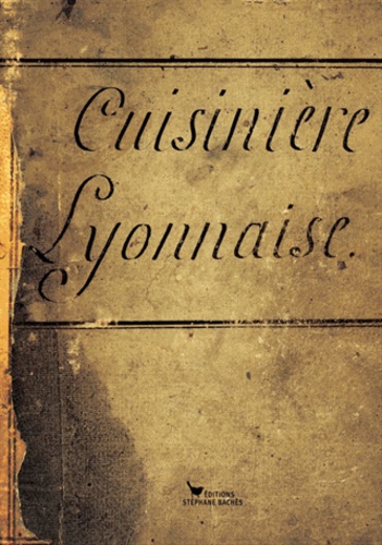  Anonyme - Cuisinière Lyonnaise.