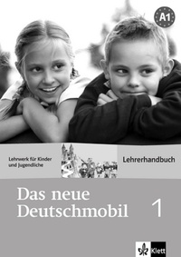  Anonyme - Das neue Deutschmobil 1. - Lehrerhandbuch..