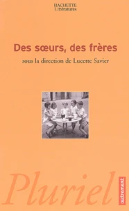 Des soeurs, des frères
