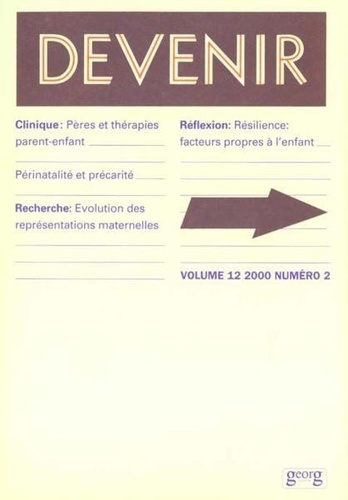  Anonyme - Devenir, Vol 12, N° 2, 2000 : Resilience : Facteurs Propres A L'Enfant.