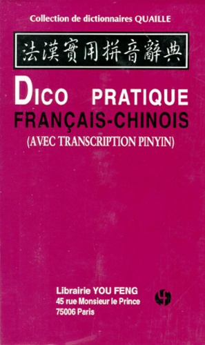  Anonyme - Dico Pratique Francais-Chinois. Avec Transcription Pinyin.