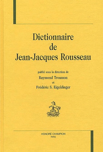  Anonyme - Dictionnaire de Jean-Jacques Rousseau.
