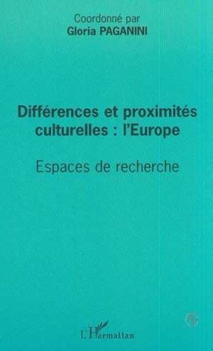  Anonyme - Différences et proximités culturelles : l'Europe - Espaces de recherche.