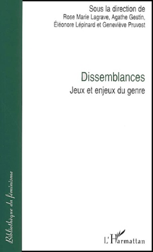  Anonyme - Dissemblances. Jeux Et Enjeux Du Genres.