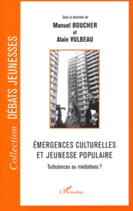  Anonyme - Emergences culturelles et jeunesse populaire - Turbulences ou médiations ?.