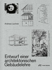  Anonyme - Entwurf einer architektonischen Gebäudelehre.