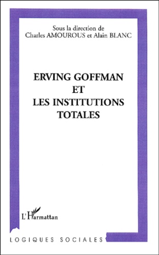  Anonyme - Erving Goffman et les institutions totales.