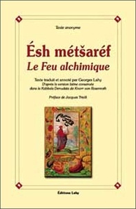  Anonyme - Esh Metsaref - Le Feu de l'alchimiste.