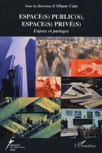 Espace(s) public(s), espace(s) privé(s)