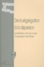  Anonyme - Espaces Et Societes N° 104/2001 : De La Segregation A La Dispersion. Le Territoire Comme Mode D'Expression Identitaire.