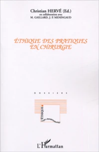 Ethique des pratiques en chirurgie