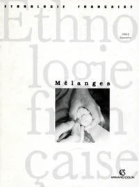 ETHNOLOGIE FRANCAISE TOME 26 N° 3 JUILLET-SEPTEMBRE 1996 : MELANGES