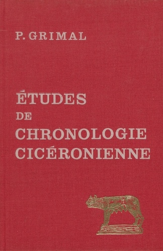 Etudes De Chronologie Ciceronienne 1e édition