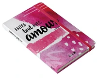 Faites tout avec amour, carnet de notes