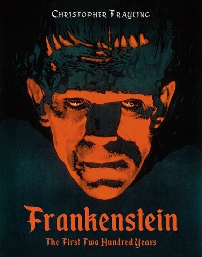  Anonyme - Frankenstein: the First Two Hundred Years.